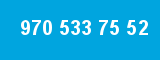 970 533 75 52